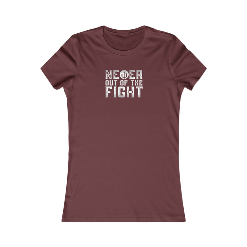 "Never Out Of The Fight" Women's Favourite Fightz On Tee