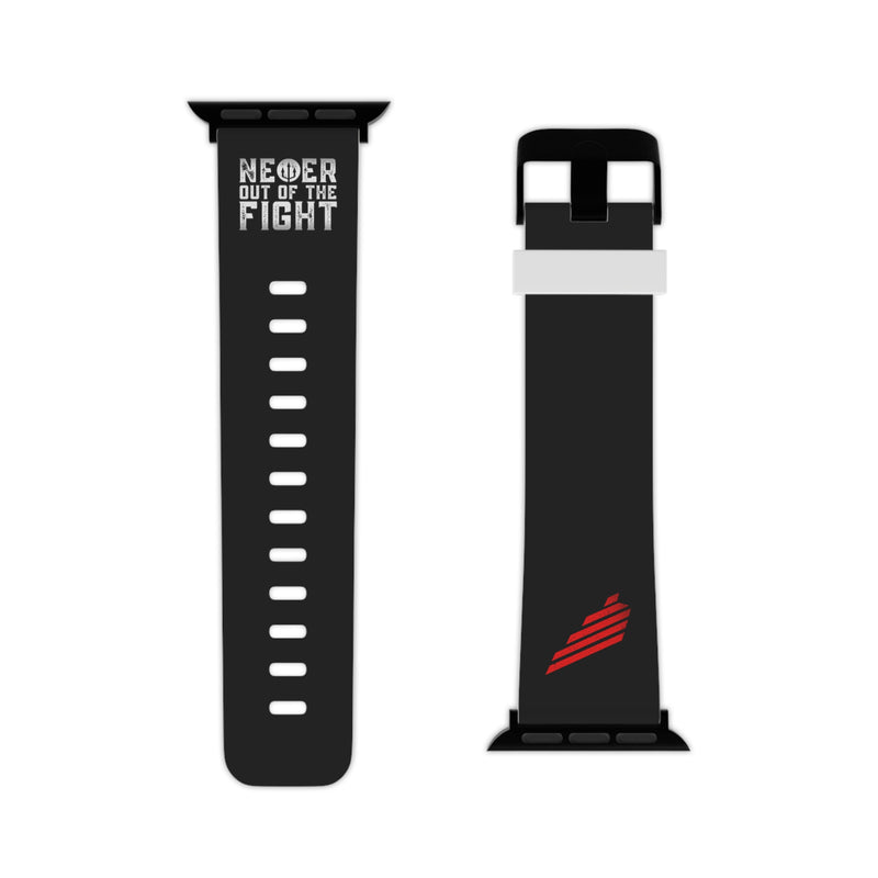 "Never Out Of The Fight" Watch Band for Apple Watch