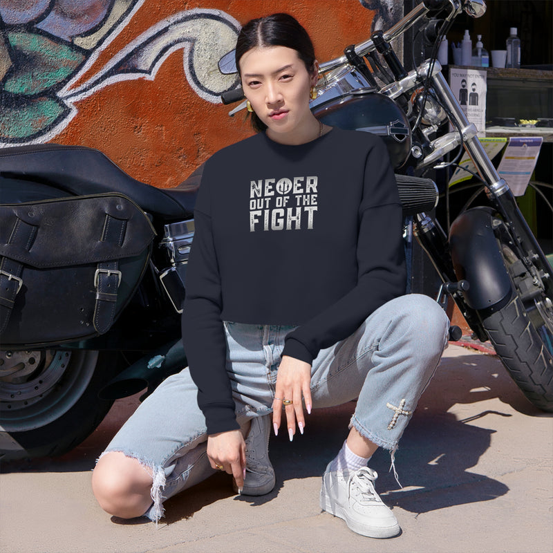 "Never Out Of The Fight" Women's Fightz On Cropped Sweatshirt