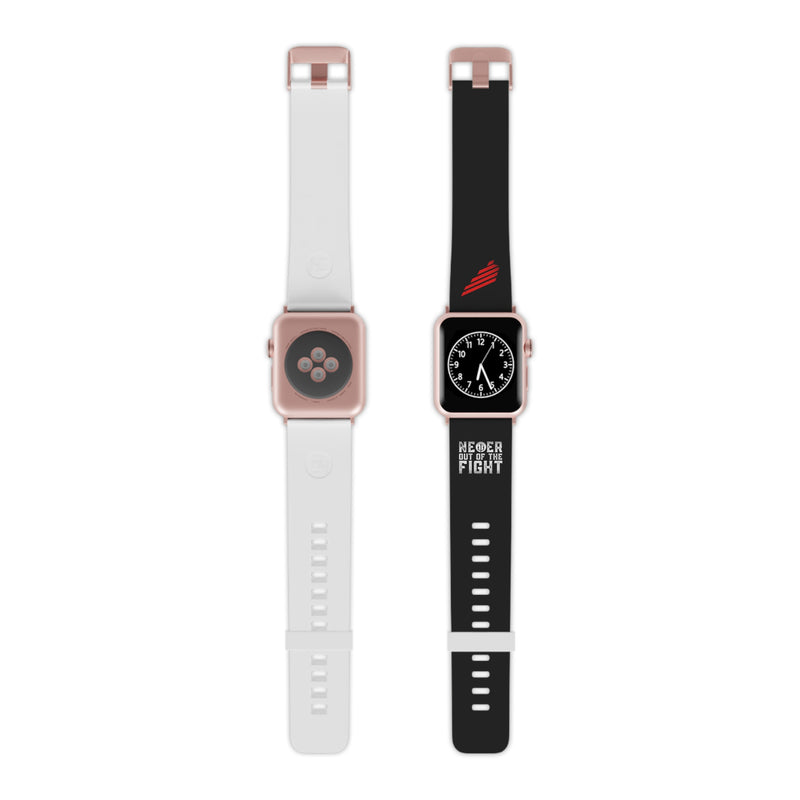 "Never Out Of The Fight" Watch Band for Apple Watch