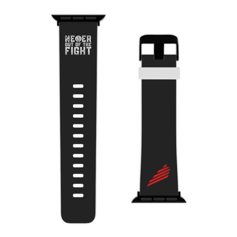 "Never Out Of The Fight" Watch Band for Apple Watch