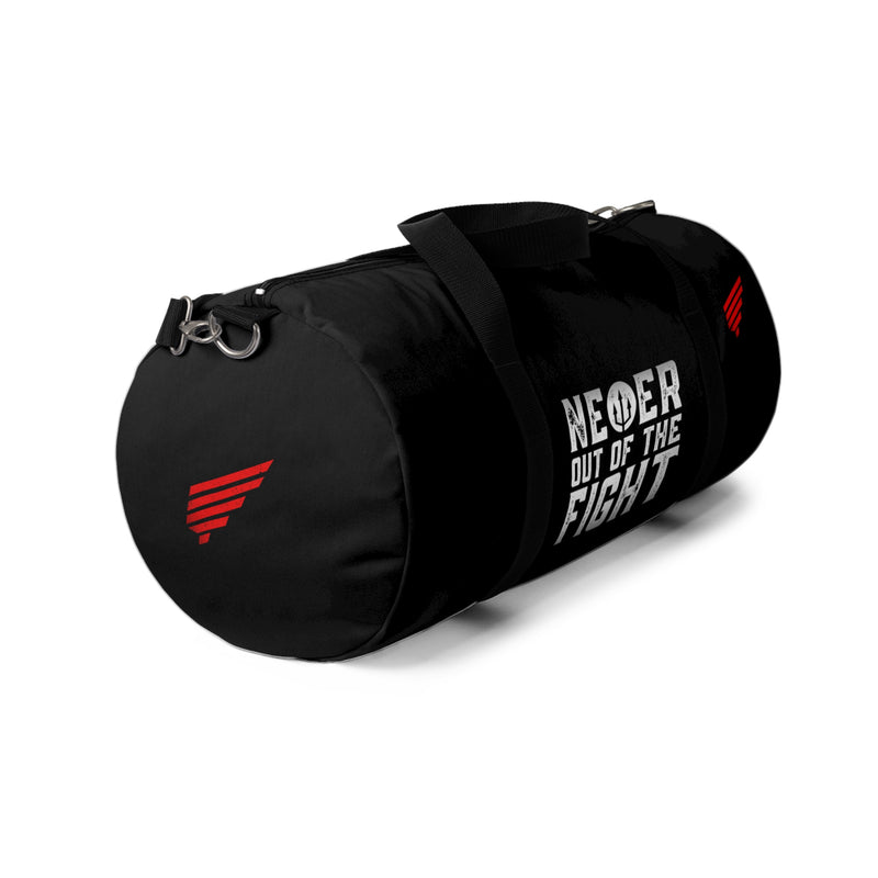 "Never Out Of The Fight" Duffel Bag - Fightz On