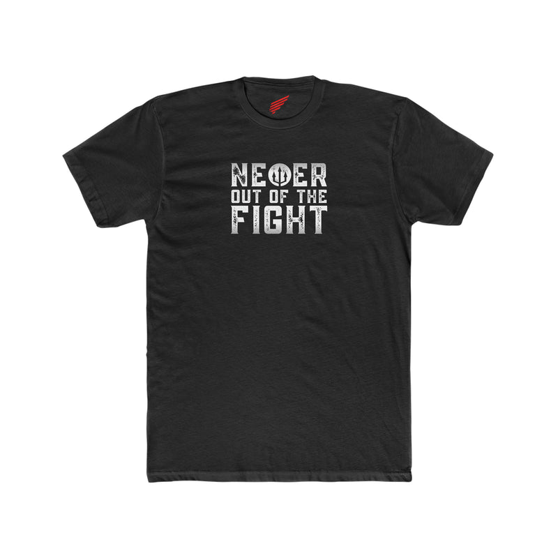 "Never Out Of The FIght" Men's Cotton Crew Tee